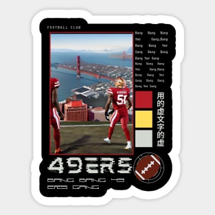 Bang Bang 49 ers Gang , 49 ers victor design Sticker